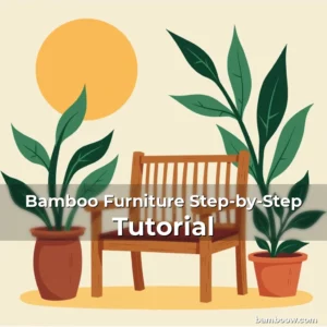 Artistic representation for Bamboo Furniture Step-by-Step Tutorial