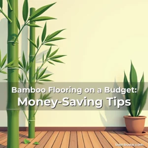 Artistic representation for Bamboo Flooring on a Budget: Money-Saving Tips