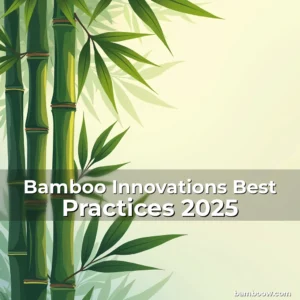 Artistic representation for Bamboo Innovations Best Practices 2025