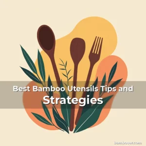 Artistic representation for Best Bamboo Utensils Tips and Strategies