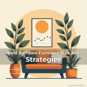 Artistic representation for Best Bamboo Furniture Tips and Strategies