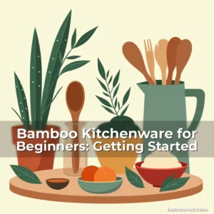 Artistic representation for Bamboo Kitchenware for Beginners: Getting Started