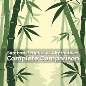 Artistic representation for Bamboo Benefits vs Alternatives: Complete Comparison