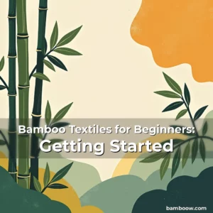 Artistic representation for Bamboo Textiles for Beginners: Getting Started