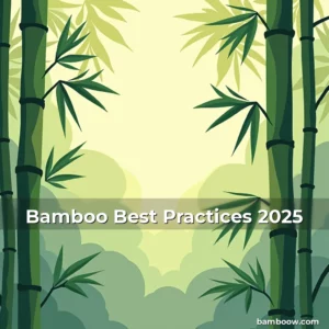 Artistic representation for Bamboo Best Practices 2025
